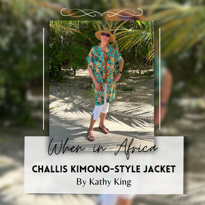 “Challis Kimono-Style Jacket” by Kathy King